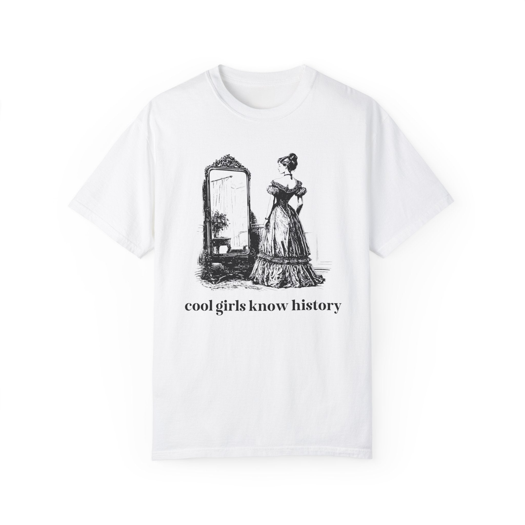 Cool Girls Know History Tee